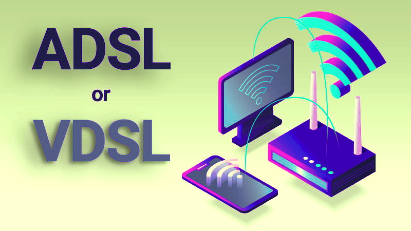 ADSl vs VDSL